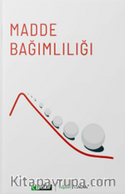 Madde Bağımlılığı