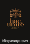 Hac ve Umre Defteri