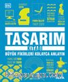 Tasarım Kitabı (Ciltli) & Büyük Fikirleri Kolayca Anlayın