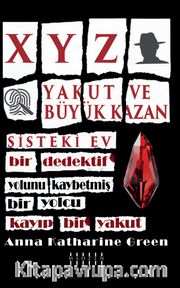 XYZ - Yakut ve Büyük Kazan - Sisteki Ev