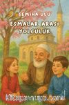 Esmalar Arası Yolculuk