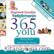 Özgüvenli Çocuklar Yetiştirmenin 365 Yolu