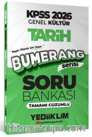 2026 KPSS Genel Kültür Bumerang Tarih Tamamı Çözümlü Soru Bankası