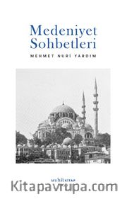 Medeniyet Sohbetleri