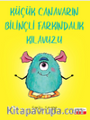 Küçük Canavarın Bilinçli Farkındalık Kılavuzu