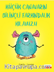 Küçük Canavarın Bilinçli Farkındalık Kılavuzu
