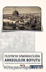 Filistin'de Sömürgeciliğin Arkeolojik Boyutu