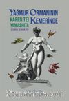 Yağmur Ormanının Kemerinde