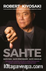 Sahte <br /> Sahte Para - Sahte Öğretmenler - Sahte Varlıklar 