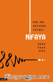 Nifaya <br /> Dert Tasa Şifa