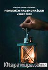 Bir Yönetmenin Gözünden Perdenin Ardındakiler
