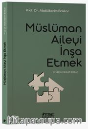 Müslüman Aileyi İnşa Etmek