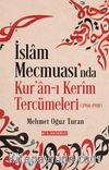 İslam Mecmuası'nda Kur'an-ı Kerîm Tercümeleri (1914-1918)