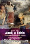Ataerki ve Birikim & Uluslararası İşbölümünde Kadınlar