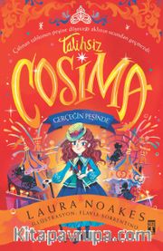 Talihsiz Cosima <br /> Gerçeğin Peşinde