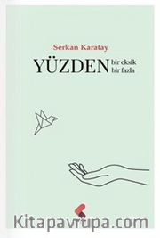 Yüzden Bir Eksik Bir Fazla