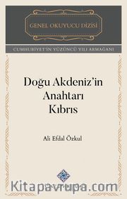 Doğu Akdeniz'in Anahtarı Kıbrıs