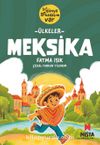 Meksika / Bi’ Dünya Arkadaşım Var