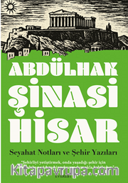 Seyahat Notları ve Şehir Yazıları