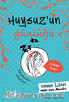 Huysuz’un  Günlüğü 3