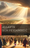 Allah’ın Son Peygamberi