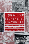 İşgal ve Soykırımın Anatomisi