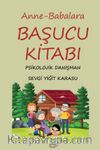 Anne -  Babaların Başucu Kitabı