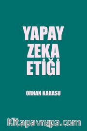 Yapay Zeka Etiği