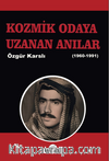 Kozmik Odaya Uzanan Anılar (1960-1991)