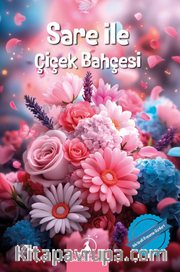 Sare ile Çiçek Bahçesi