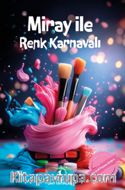 Miray ile Renk Karnavalı