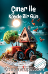 Çınar ile Köyde Bir Gün