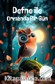 Defne ile Ormanda Bir Gün
