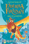 Ejderha Fırtınası Mıra Ve Ateşdiyen