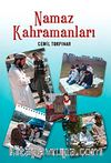 Namaz Kahramanları