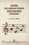Temel Kavramları Üzerinden Müzik Varlığının Çözümlenmesi