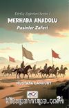 Merhaba Anadolu Pasinler Zaferi / Diriliş Zaferleri Serisi 1