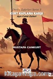 Kurt Kaplana Karşı Ayn Calut Zaferi / Diriliş Zaferleri Serisi 3
