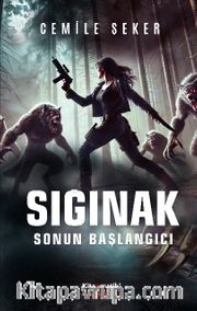 Sığınak: Sonun Başlangıcı
