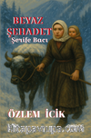 Beyaz Şehadet Şerife Bacı