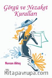 Görgü ve Nezaket Kuralları