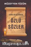 Dünya Bilgelerinden Özlü Sözler