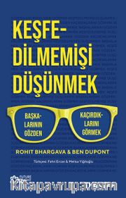 Keşfedilmemişi Düşünmek