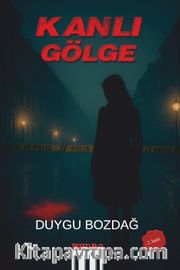 Kanlı Gölge