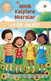Minik Kalplere Mısralar