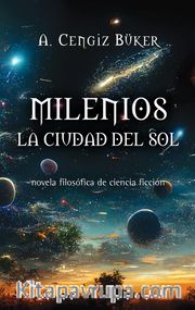 Milenios La Civdad Del Sol