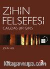 Zihin Felsefesi / Çağdaş Bir Giriş