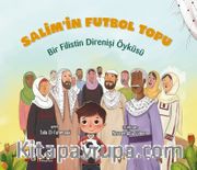 Salim'in Futbol Topu <br /> Bir Filistin Direnişi Öyküsü