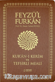 Feyzü'l Furkan Kur'an-ı Kerim ve Tefsirli Meali (Sempatik Cep Boy – İnce Cilt) Taba