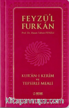 Feyzü'l Furkan Kur'an-ı Kerim ve Tefsirli Meali (Sempatik Cep Boy - Ciltli) Pembe